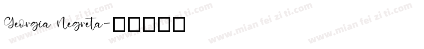 Georgia Negreta字体转换